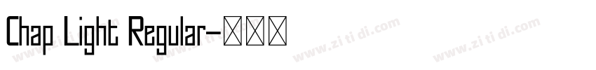 Chap Light Regular字体转换
